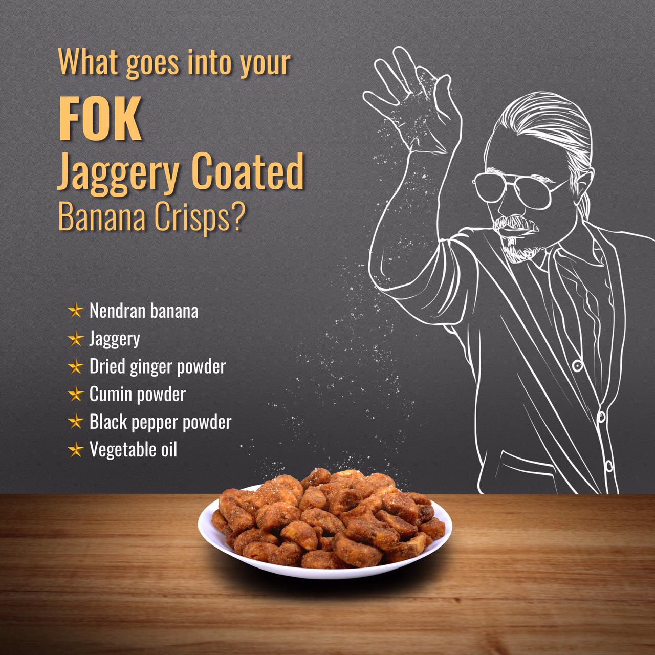 FLAVORS OF KERALA Jaggery Coated Banana Chips